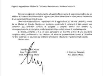 FIMMG PUGLIA: ADESSO BASTA!!! DOPO L’ ENNESIMA AGGRESSIONE FIMMG PUGLIA E ASL LECCE CHIEDONO UN INCONTRO CON IL PREFETTO.